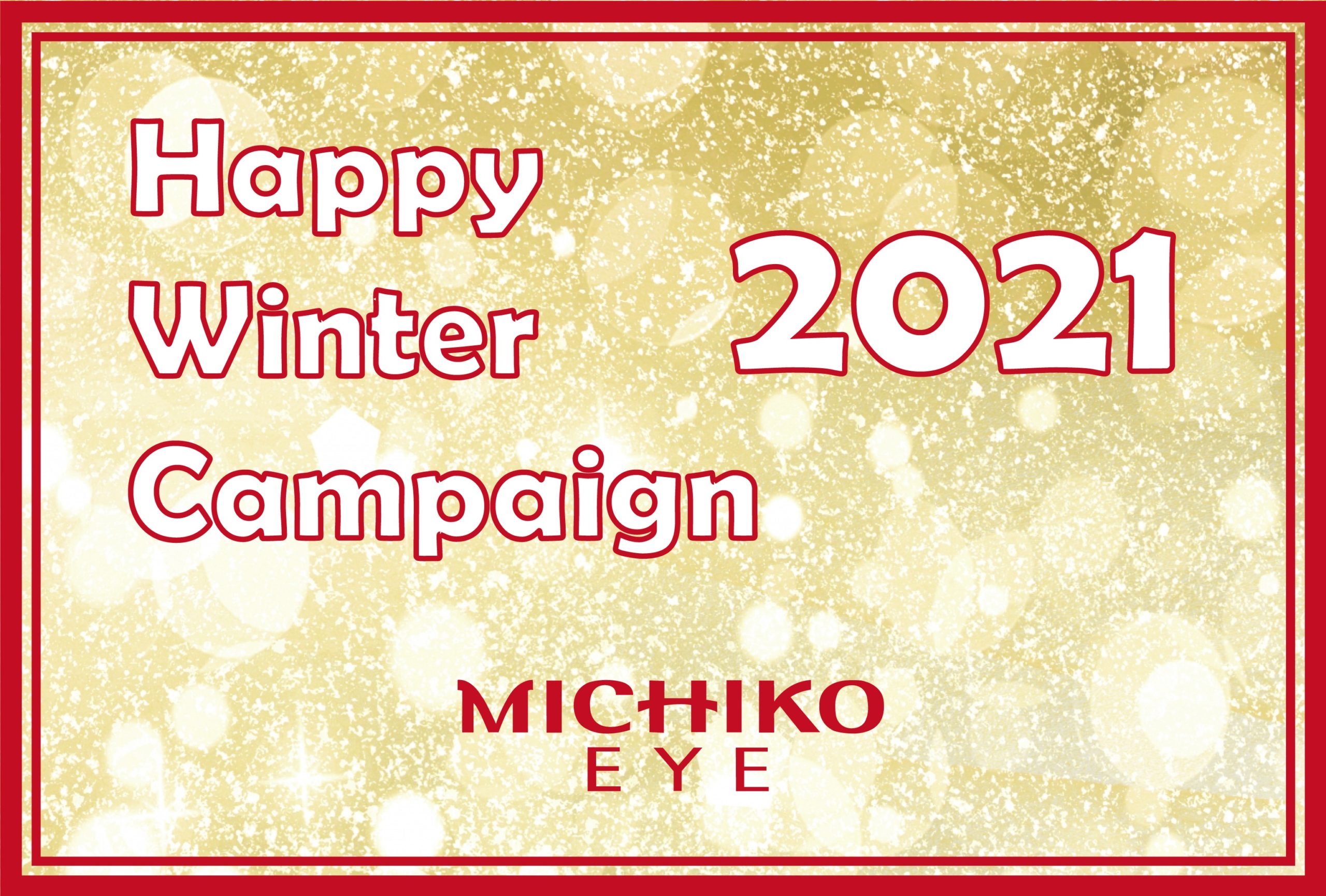✨Happy Winter Campaign 2021✨